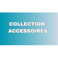collection Accessoires
